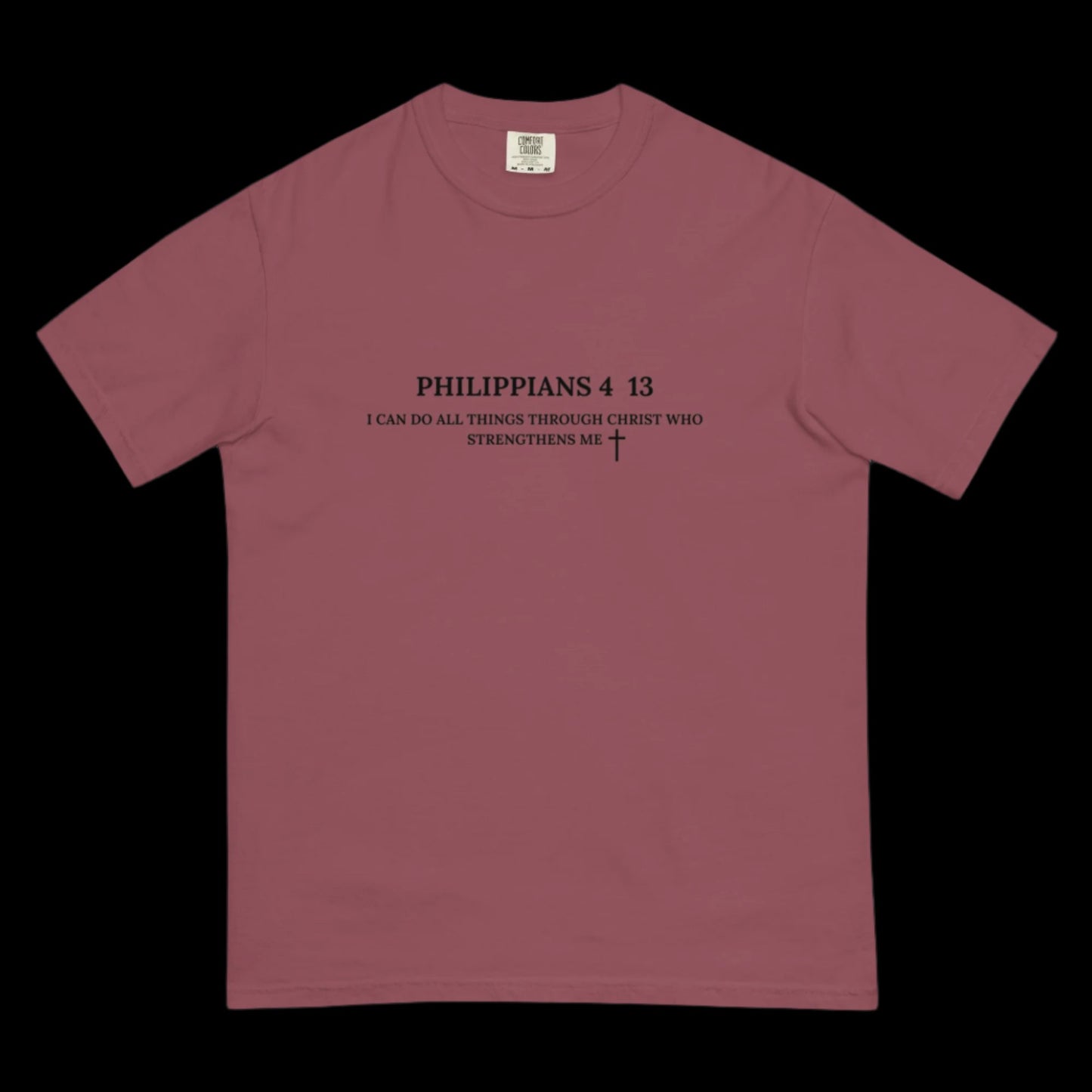 Philippians 4 13 T Shirt