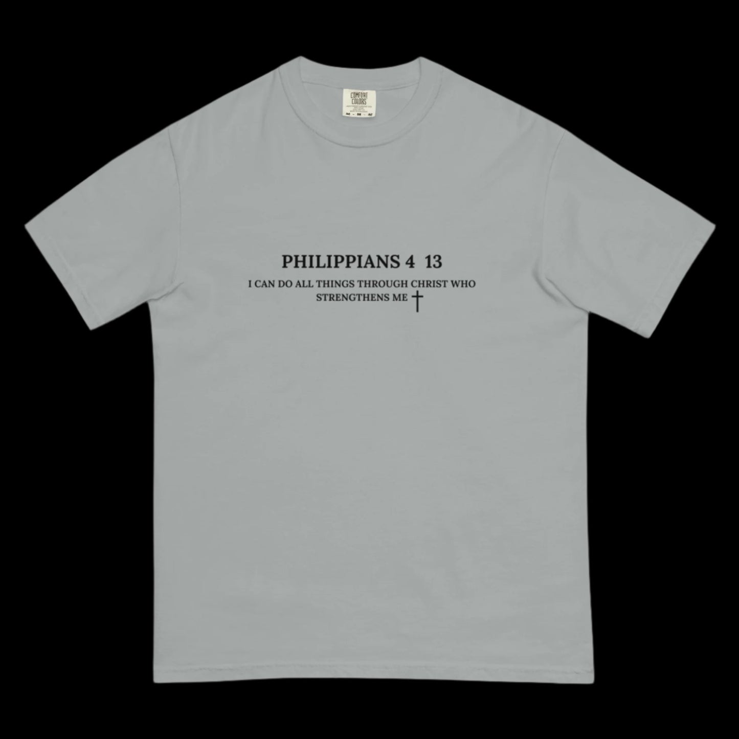 Philippians 4 13 T Shirt