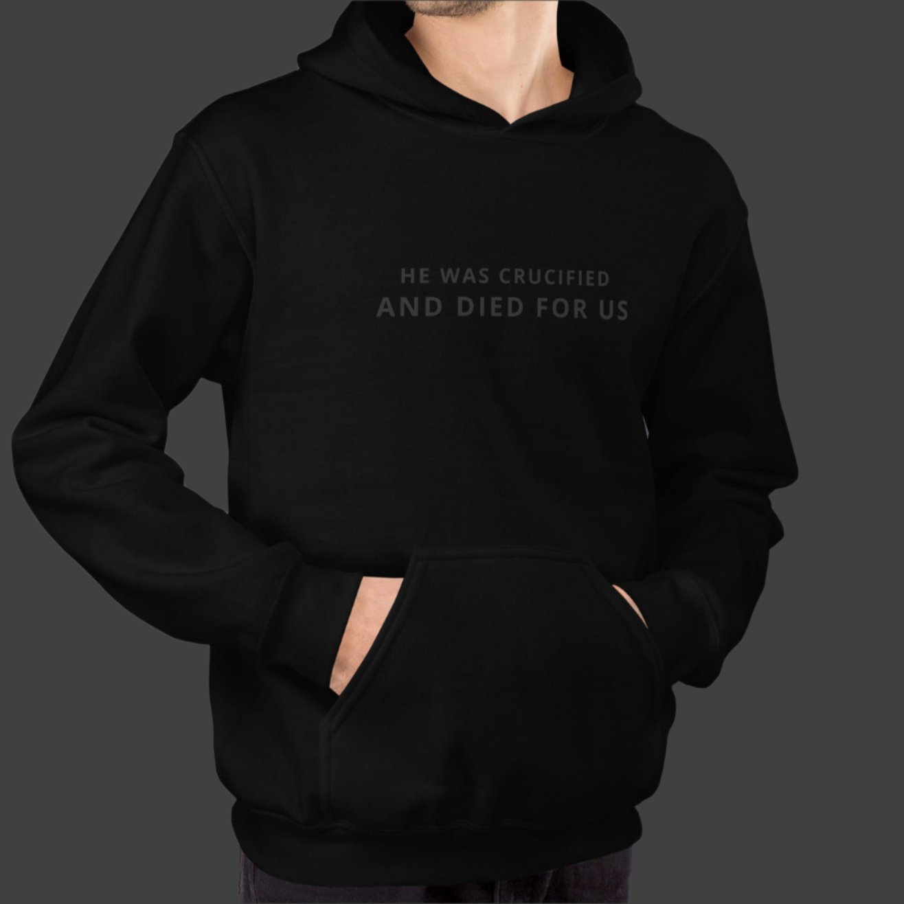 He was Crucified Hoodie