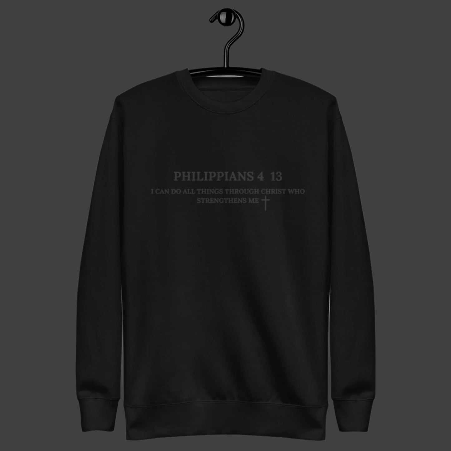 Philippians 4 13 Crew Neck