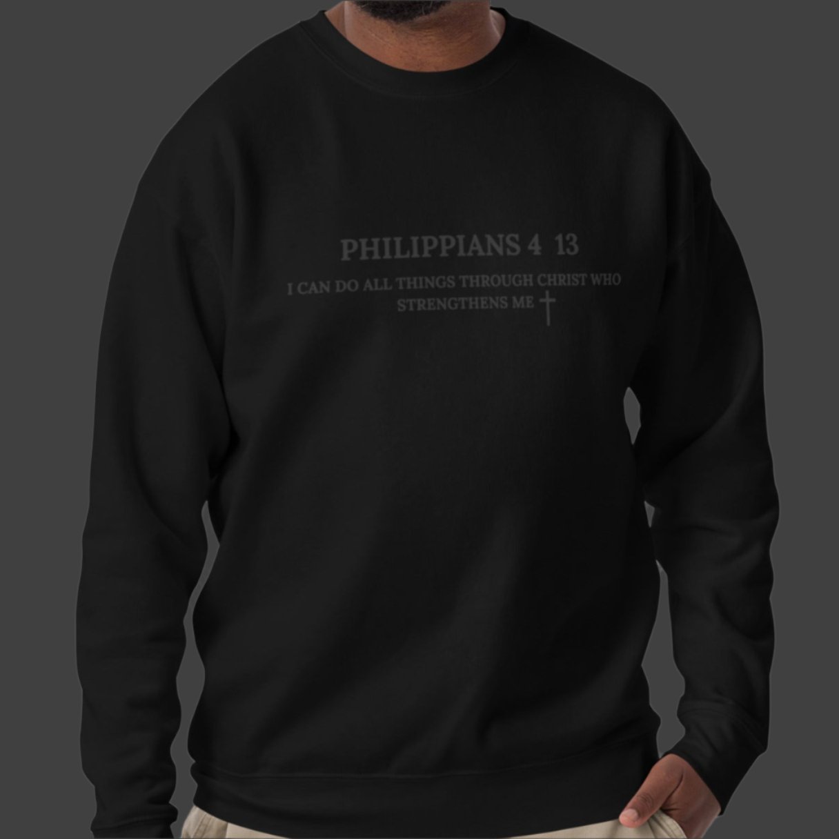 Philippians 4 13 Crew Neck