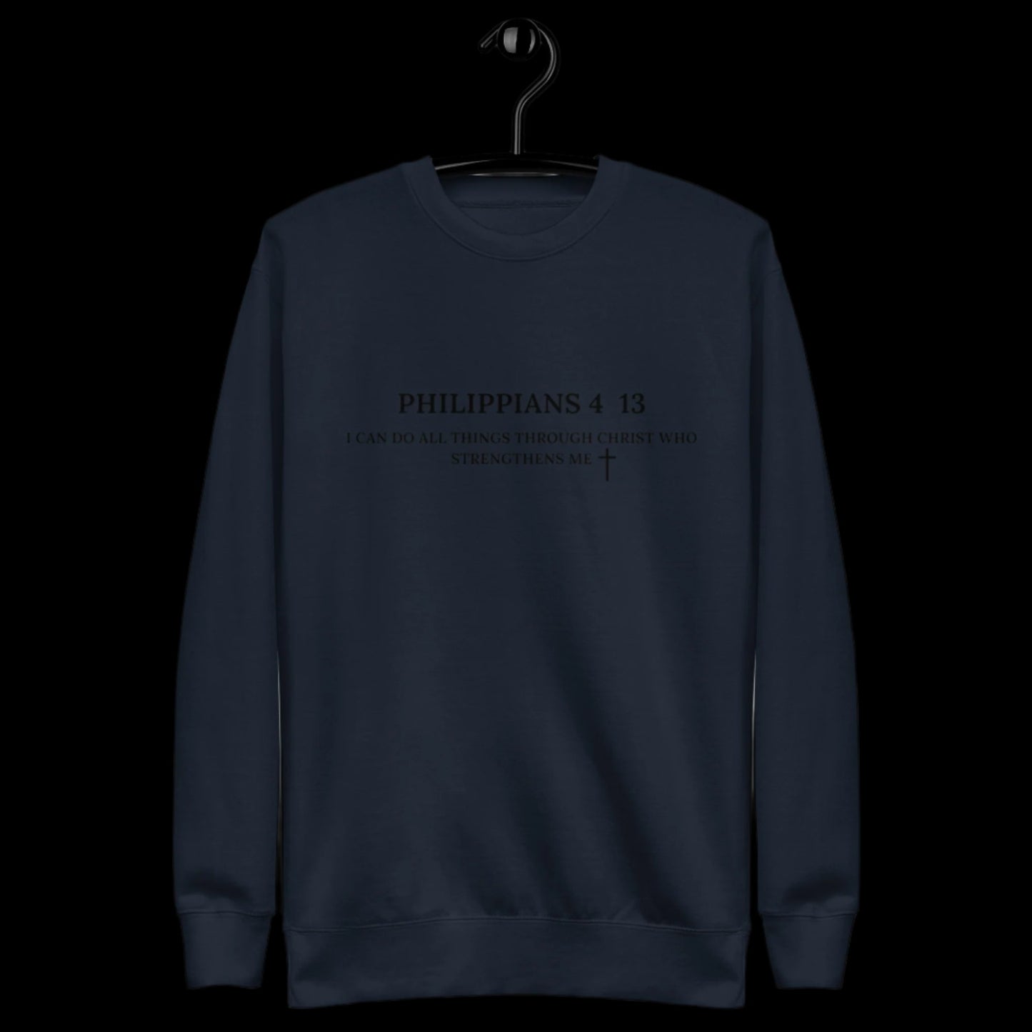 Philippians 4 13 Crew Neck