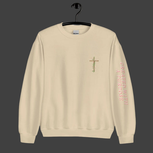 Created with a purpose Sweatshirt